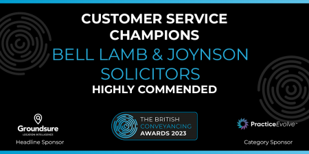 British Conveyancing Awards - Highly Commended Customer Service Champions - Bell Lamb & Joynson
